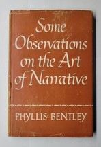 Some Observations on the Art of Narrative Phyllis Bentley 1947 Hardcover - £15.56 GBP