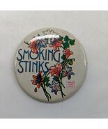 Smoking Stinks * Pin Pinback Button 2.25&quot; * American Cancer Society - $181.42 MXN