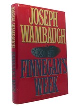 Joseph Wambaugh FINNEGAN&#39;S WEEK  1st Edition 1st Printing - £45.06 GBP