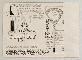1949 Print Ad Jigger-Bob Fishing Bobber Boat Net While-Away Products Tol... - $8.32