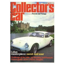 Collector&#39;s Car Magazine August 1980 mbox284 Lotus Masterpiece: Sweet and Sour - £4.35 GBP