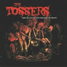 THE TOSSERS - Valley of the Shadow of Death - Rare CD Loud Folk Alt Celtic Punk - £5.90 GBP