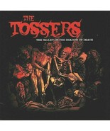 THE TOSSERS - Valley of the Shadow of Death - Rare CD Loud Folk Alt Celt... - £5.92 GBP