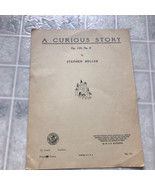 A Curious Story Op 138 No 9 by Stephen Heller 1913 Art Publication Socie... - $15.88