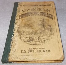 New American Pronouncing Speller EH Butler  New America Series 1872 - £14.99 GBP