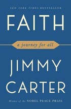 Faith...a journey for all. President Jimmy Carter Brand new free ship - £7.11 GBP