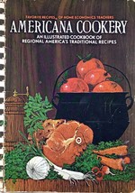 Americana Cookery: An Illustrated Cookbook of America&#39;s Traditional Recipes 1971 - $3.41