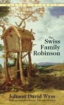 The Swiss Family Robinson by Johann Rudolf Wyß - Very Good - £6.94 GBP
