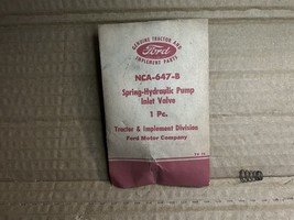 Genuine Ford Tractor Part #NCA-647-B Spring Hydraulic Pump Inlet Valve - £9.17 GBP