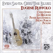 Eugene Ruffolo Even Santa Gets The Blues Hybrid Stereo SACD - £31.34 GBP