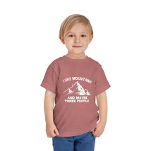 Toddler Short Sleeve Tee - &quot;I Like Mountains and Maybe Three People&quot; Funny Mount - £15.73 GBP