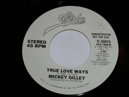 Mickey Gilley True Love Ways 45 Rpm Record Vinyl Epic Label Promo - £9.64 GBP