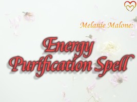 Energy Purification Spell ~ Cleanse Your Energy Field, Invite Positivity, Height - £27.46 GBP