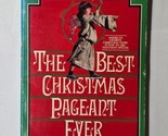The Best Christmas Pageant Ever Barbara Robinson 1973 Avon Camelot Paper... - $7.91