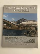 Eastern Sierra Fishing Guide for Day Hikers Barbier, John - £51.76 GBP