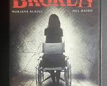 BROKEN - Morjana Alaoui / Mel Raido (Dvd) - $15.00