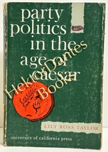 Party Politics in the Age of Caesar by Lily Ross Taylor (1961 Softcover) - $7.85