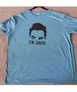 XL Schitt&#39;s Creek - Ew, David - Best Show on TV -American Legend - Fast ... - £9.34 GBP