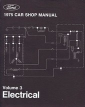 ORIGINAL Vintage 1975 Ford Car Shop Manual Volume 3 Electrical - $19.79