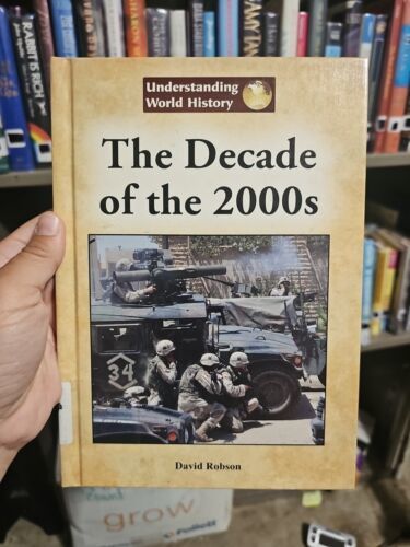 Decade of The 2000s by David Robson (2011, Library Binding) Item image 2
