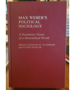 Controversies in Science Ser.: Max Weber&#39;s Political Sociology : A... - £19.53 GBP