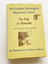 1968 HC The Song of Hiawatha -- The Frederic Remington Illustrated Edition by .. - $8.97