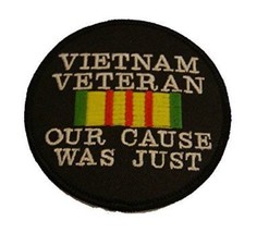 Vietnam Veteran Our Cause Was Just Patch - $5.00