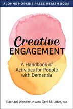 Creative Engagement: A Handbook of Activities for People with Dementia (... - $9.57