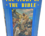 The Story of the Bible 1934 Hardcover Walter Russell Bowie DJ Dust Jacke... - $15.79