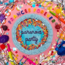 Paranoia Party EP [Audio CD] Frances Forever - £11.85 GBP