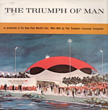 The Triumph of Man N.Y. World&#39;s Fair 1964-65 by Travelers Insurance Co. - £7.85 GBP
