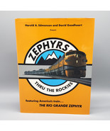Zephyrs Thru the Rockies by Harold Edmonson David Goodheart HCDJ 1986 Ri... - $19.50