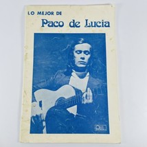 Paco De Lucia Lo Mejor De Flamenco Classical Guitar Sheet Music Song Book - £38.29 GBP
