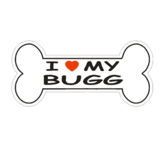 12&quot; love my bugg dog bone bumper sticker decal usa made - $29.99