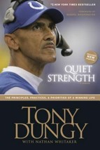 Quiet Strength : The Principles, Practices, and Priorities of a Winning Life by… - £2.90 GBP