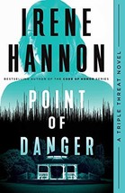Point of Danger (Triple Threat) [Paperback] Hannon, Irene - £4.24 GBP