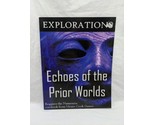Explorations Echoes Of The Prior Worlds Monte Cook Games RPG Sourcebook - $27.71