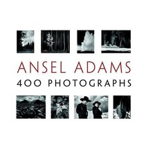 Ansel Adams: 400 Photographs Adams, Ansel/ Stillman, Andrea Gray - £49.06 GBP