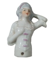 Vtg Porcelain Top Half Doll Lady Figurine Pin Cushion Top 3.25&quot; Japan - £8.55 GBP