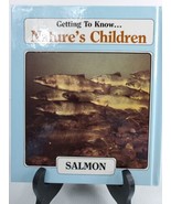 Getting to Know ... Nature&#39;s Children Ser.: Salmon and Muskrats New - £3.99 GBP