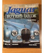 ILLUSTRATED JAGUAR BUYER&#39;S GUIDE by JAMES HOEHN - SOFTCOVER - SECOND EDI... - $40.96 CAD