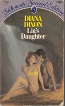 Dixon, Diana - Lia&#39;s Daughter - Silhouette Special Edition - # 120 - £1.59 GBP