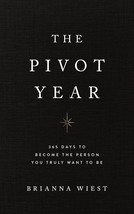 The Pivot Year: 365 Days To Become The Person You Truly Want To Be(English) - £11.47 GBP