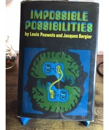 Impossible Possibilities by L. Pauwels and J Bergier HC/DJ first USA pri... - $463.98 MXN
