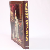 Queens Of England By Norah Lofts 1977 First Edition In Usa Hardcover Book w/DJ - £9.34 GBP
