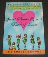 The Sweet Potato Queens&#39; Book Of Love by Jill Conner Browne softcover book - £2.39 GBP