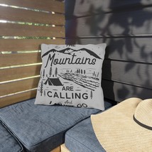 Nature&#39;s Embrace: Outdoor Pillows with &quot;The Mountains Are Calling&quot; Print... - $31.93+