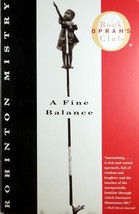 A Fine Balance by Rohinton Mistry / 1997 Trade Paperback Literary Novel - £1.82 GBP