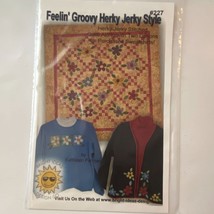 Bright Ideas Design 227 Feelin Groovy Herky Jerky Style Sweatshirt Quilt Pattern - £7.09 GBP