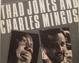 Thad Jones And Charles Mingus [Vinyl] - £40.17 GBP